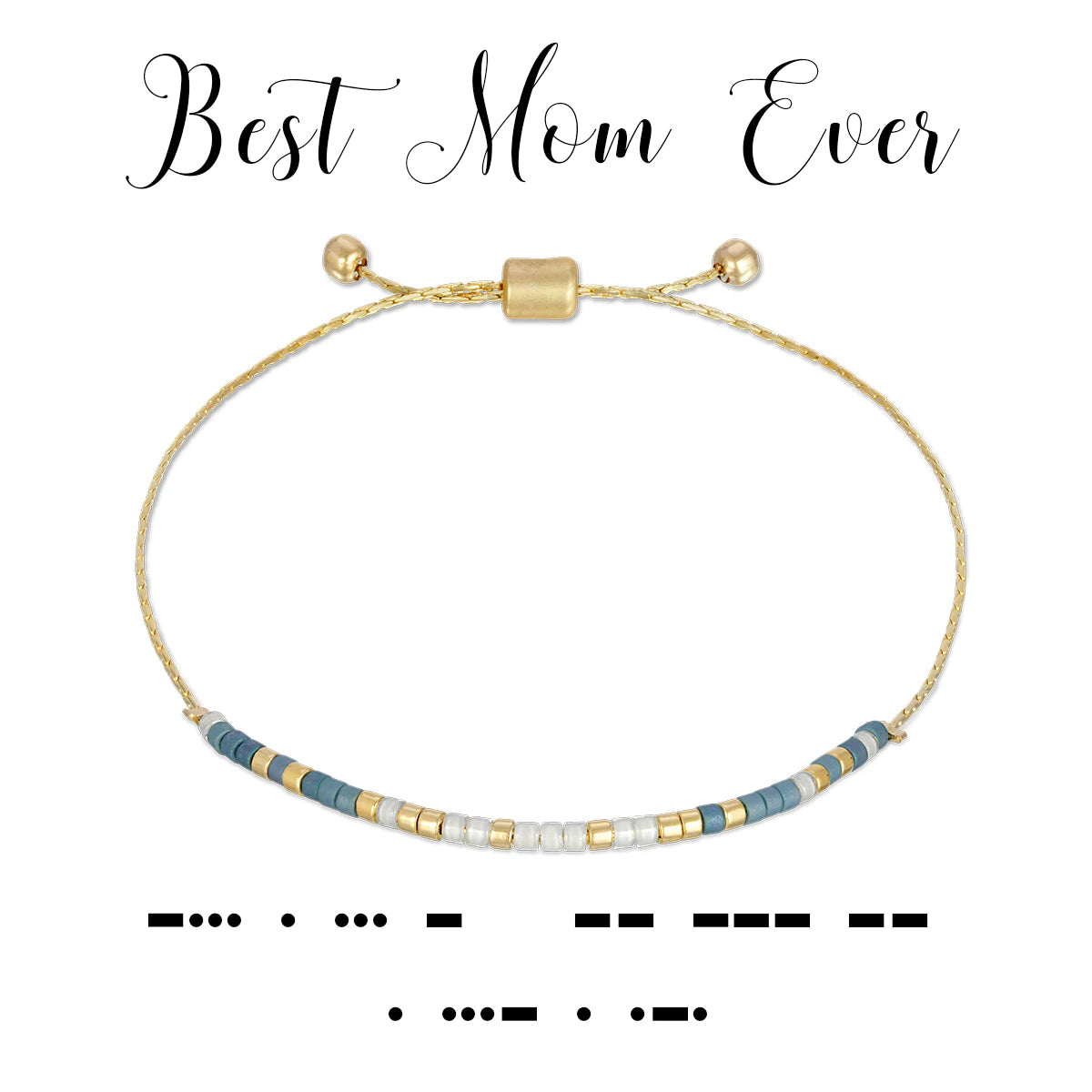 Best Mom Ever Dot & Dash Bracelet